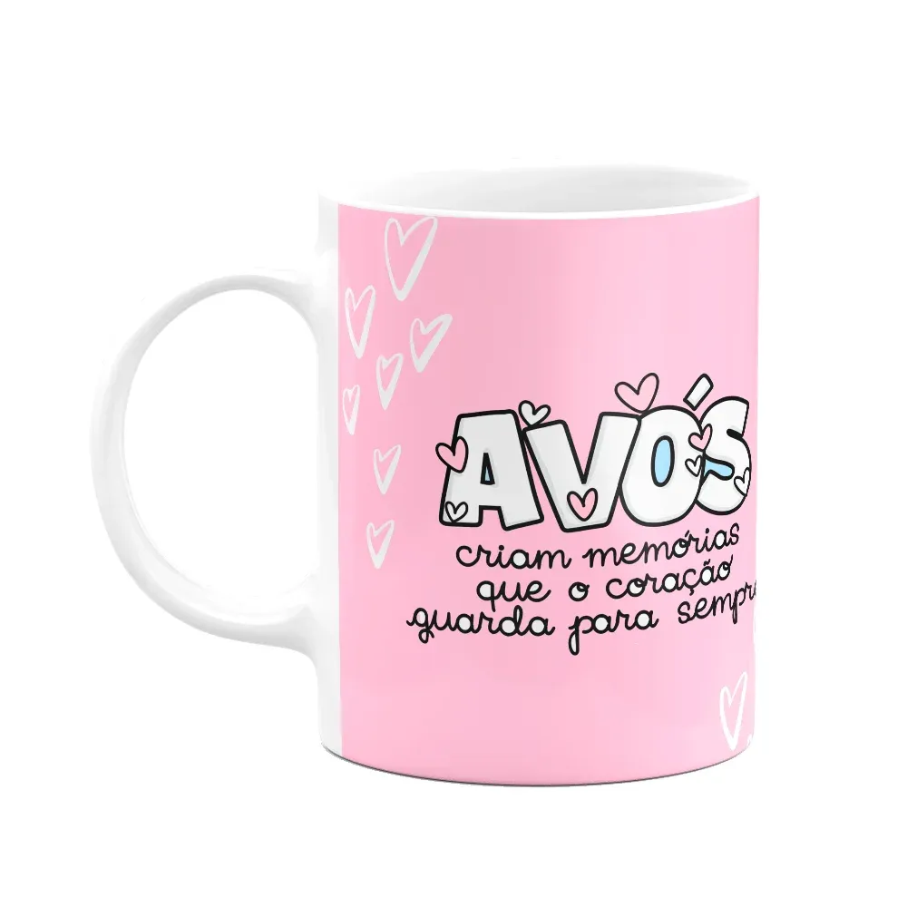 Caneca Avós - Memórias Que O Coração Guarda Para Sempre